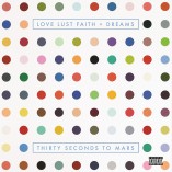 REVIEW: THIRTY SECONDS TO MARS: LOVE LUST FAITH + DREAMS