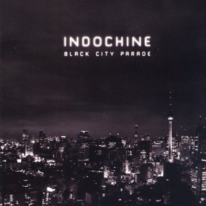 Indochine Black City Parade album cover