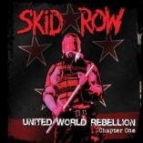 #albumoftheday SKID ROW: UNITED WORLD REBELLION: CHAPTER ONE