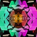 #albumoftheday REVIEW: SUZUKI/METHOD: NATIVE EP