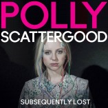 THE LOVE IS POP INTERVIEW: POLLY SCATTERGOOD