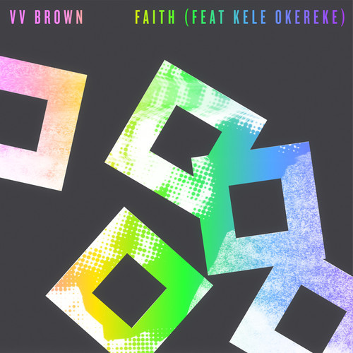 VV-Brown-Faith-featuring-Kele-Okereke