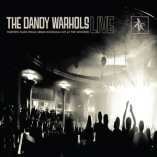 #albumoftheday THE DANDY WARHOLS: THIRTEEN TALES FROM URBAN BOHEMIA LIVE AT THE WONDER
