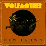 #albumoftheday / REVIEW: WOLFMOTHER: NEW CROWN