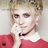 #albumoftheday / EP SPOTLIGHT: PIXIE LOTT: LAY ME DOWN EP