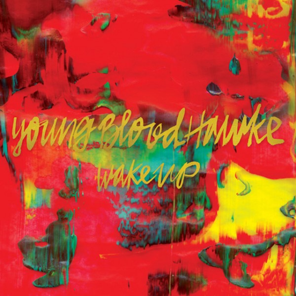 YoungbloodHawke_WakeUp