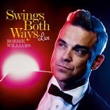 #albumoftheday / REVIEW: ROBBIE WILLIAMS: Swings Both Ways Live in London 12.07.14
