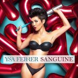 #albumoftheday / REVIEW: YSA FERRER: SANGUINE