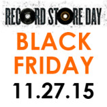REMINDER: RECORD STORE BLACK FRIDAY