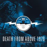 NEWS: THIRD MAN RECORDS TO RELEASE DEATH FROM ABOVE 1979 LIVE LP + TOUR DATES